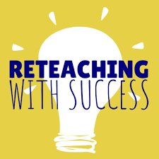 Reateaching with success